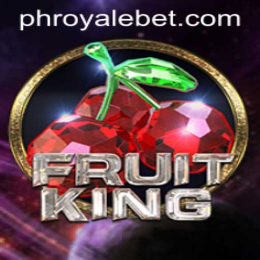 FruitKing: A Fresh and Exciting Gaming Experience in the ROYALEBET Universe