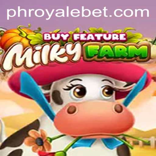 MilkyFarmBuyFeature: A Game of Strategy and Excitement on ROYALEBET