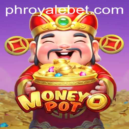 Exploring MoneyPot: The Latest Sensation in Gaming at ROYALEBET
